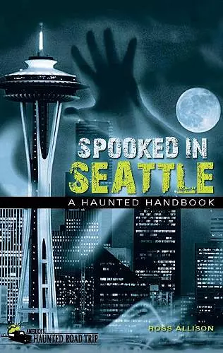 Spooked in Seattle cover
