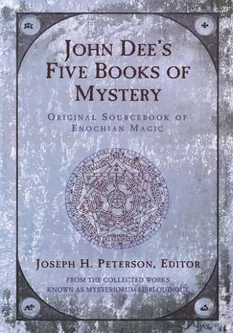 John Dee's Five Books of Mystery cover