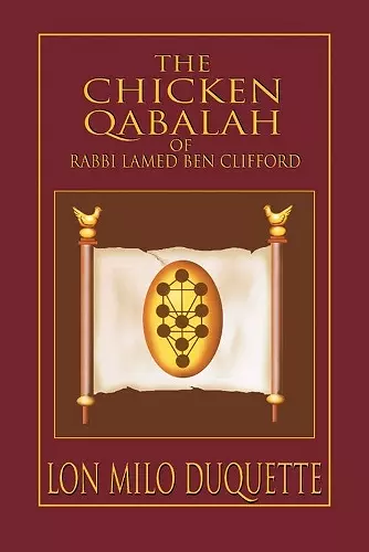 Chicken Qabalah of Rabbi Lamed Ben Clifford cover