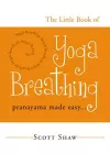 The Little Book of Yoga Breathing cover