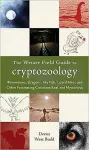 Weiser Field Guide to Cryptozoology cover