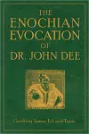 Enochian Evocation of Dr. John Dee cover