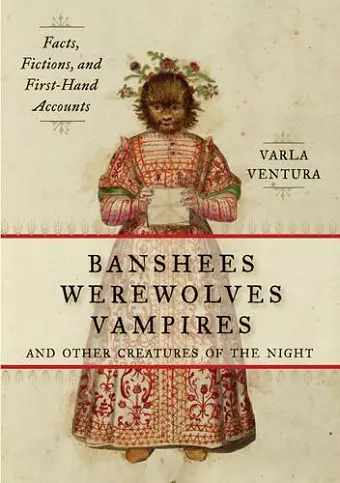 Banshees, Werewolves, Vampires, and Other Creatures of the Night cover