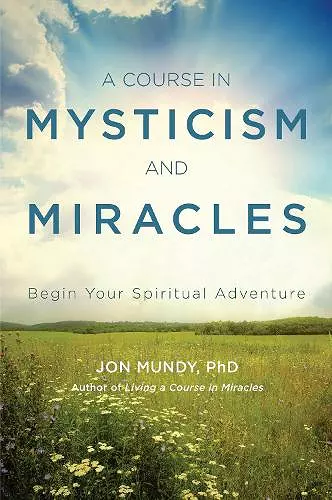 A Course in Mysticism and Miracles cover