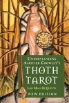Understanding Aleister Crowley's Thoth Tarot cover