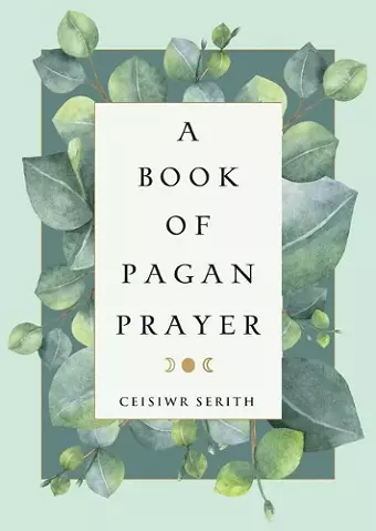 A Book of Pagan Prayer cover