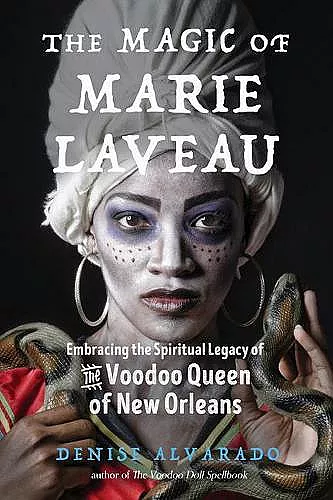 The Magic of Marie Laveau cover