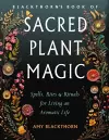 Blackthorn's Book of Sacred Plant Magic cover