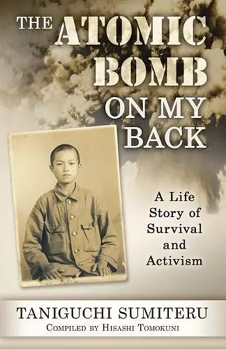 The Atomic Bomb on My Back cover