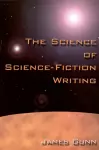 The Science of Science Fiction Writing cover