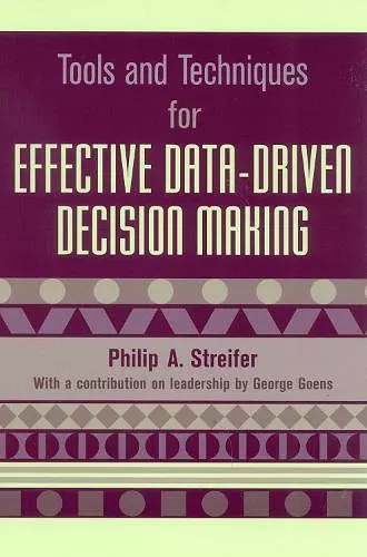 Tools and Techniques for Effective Data-Driven Decision Making cover