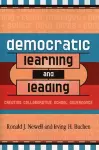 Democratic Learning and Leading cover