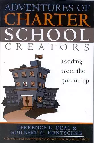 Adventures of Charter School Creators cover