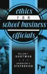 Ethics for School Business Officials cover