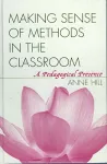 Making Sense of Methods in the Classroom cover