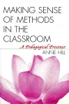 Making Sense of Methods in the Classroom cover