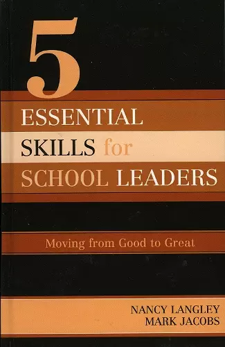 5 Essential Skills of School Leadership cover