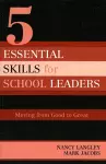 5 Essential Skills of School Leadership cover