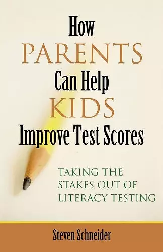 How Parents Can Help Kids Improve Test Scores cover