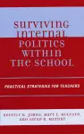 Surviving Internal Politics Within the School cover