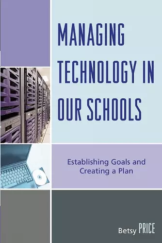 Managing Technology in Our Schools cover