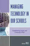 Managing Technology in Our Schools cover