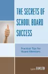 The Secrets of School Board Success cover