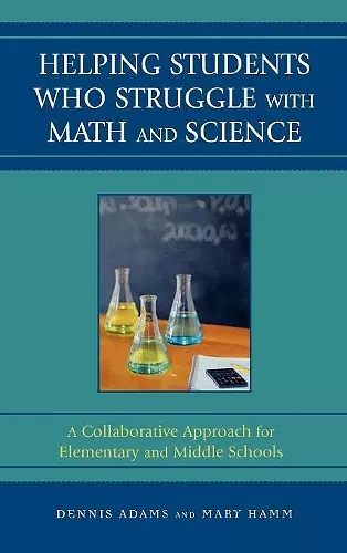 Helping Students Who Struggle with Math and Science cover