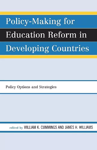 Policy-Making for Education Reform in Developing Countries cover