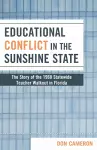 Educational Conflict in the Sunshine State cover