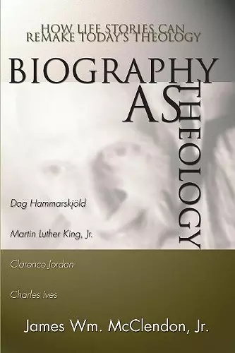 Biography as Theology cover