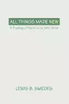 All Things Made New cover