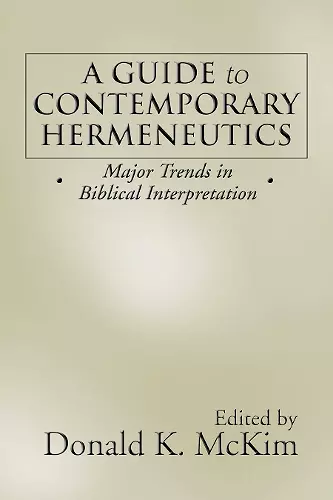 A Guide to Contemporary Hermeneutics cover