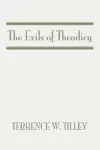 The Evils of Theodicy cover