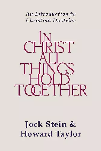 In Christ All Things Hold Together cover