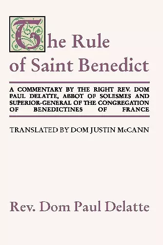 Commentary on the Rule of St. Benedict cover