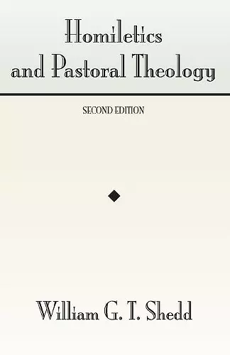 Homiletics and Pastoral Theology cover