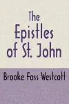 The Epistles of St. John, Second Edition cover