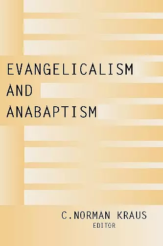 Evangelicalism and Anabaptism cover