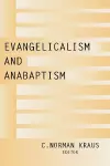 Evangelicalism and Anabaptism cover