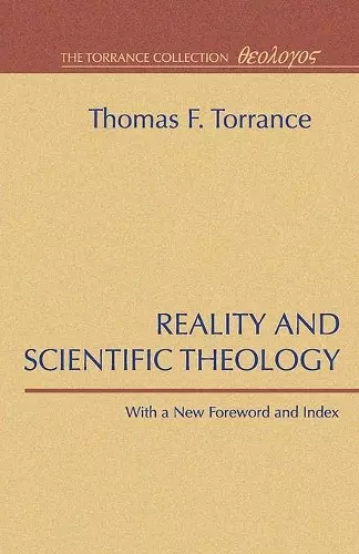 Reality and Scientific Theology cover