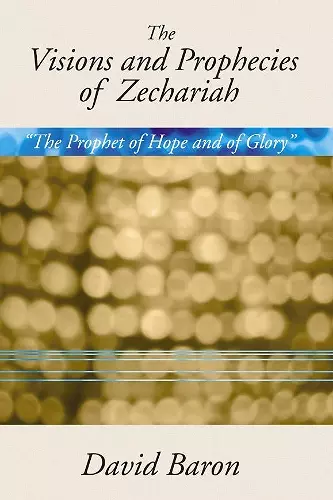 Visions & Prophecies of Zechariah cover