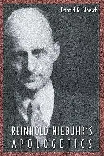 Reinhold Niebuhr's Apologetics cover