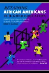 Retaining African Americans in Higher Education cover