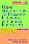 Using Simulations to Promote Learning in Higher Education cover