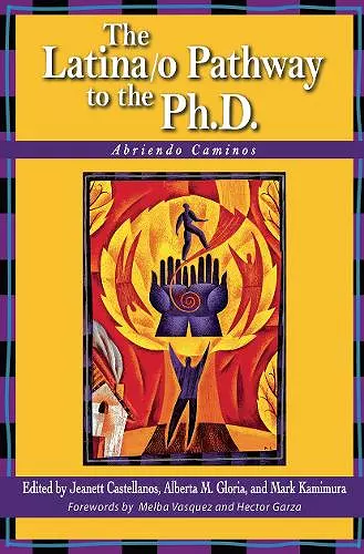 The Latina/o Pathway to the Ph.D. cover