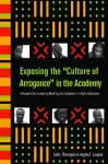 Exposing the "Culture of Arrogance" in the Academy cover