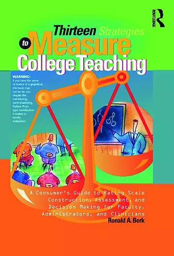 Thirteen Strategies to Measure College Teaching cover