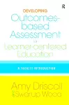 Developing Outcomes-Based Assessment for Learner-Centered Education cover