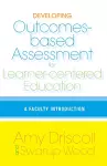 Developing Outcomes-Based Assessment for Learner-Centered Education cover